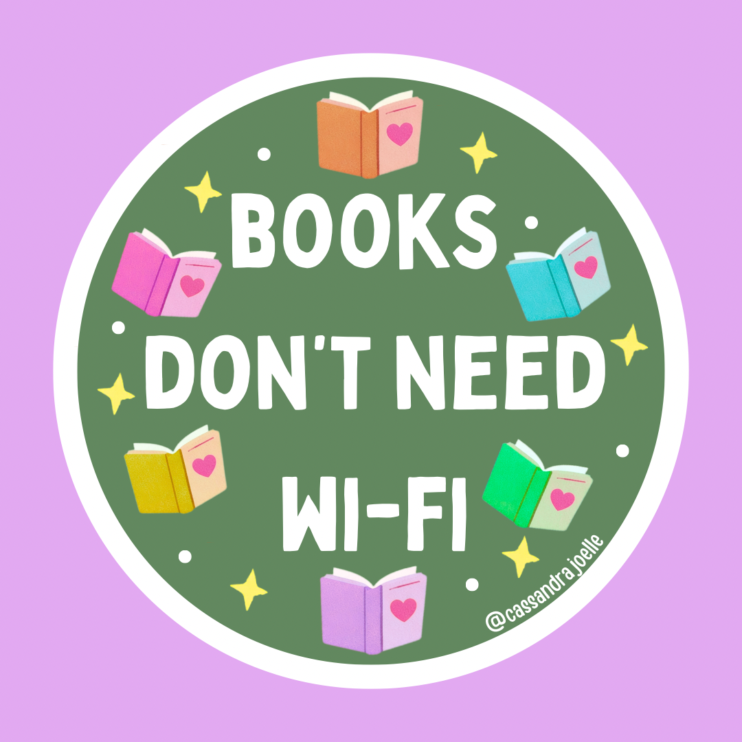 Books Don’t Need Wi-Fi 3” Sticker