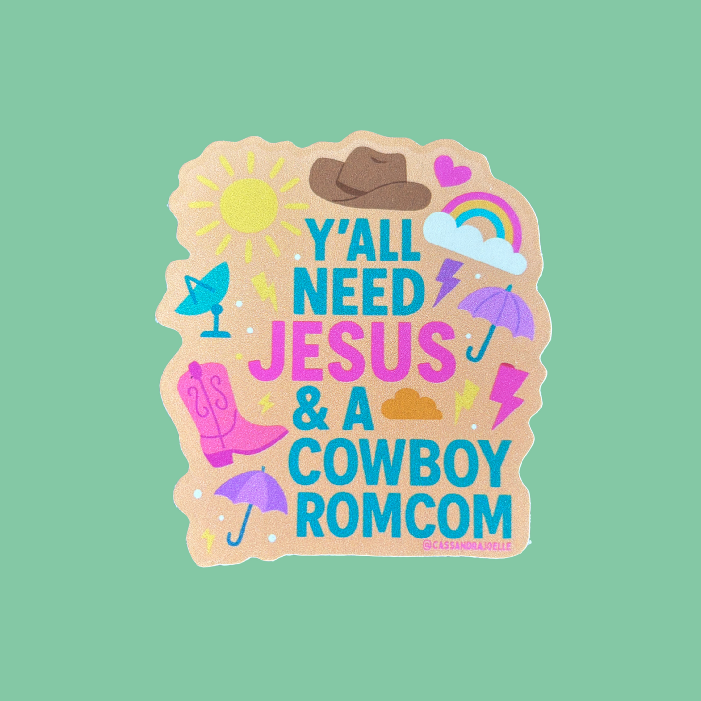 Y'all Need Jesus & A Cowboy Romcom 3" Waterproof Vinyl Sticker