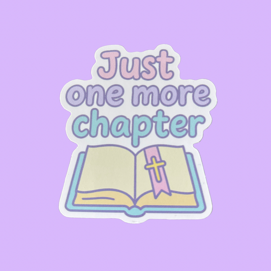 Just One More Chapter 3" Waterproof Vinyl Sticker