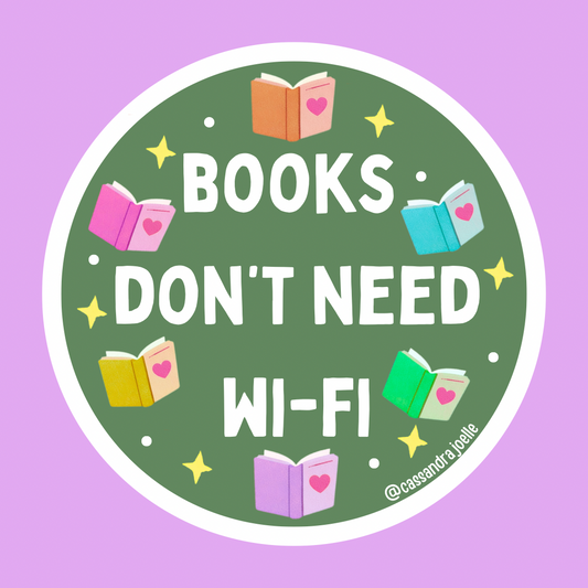 Books Don’t Need Wi-Fi 3” Sticker